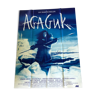 Poster of the film " Agaguk "
