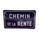 Old Enamelled and bulging "Chemin de la Rente" street plate, in perfect condition, on its cast iron support