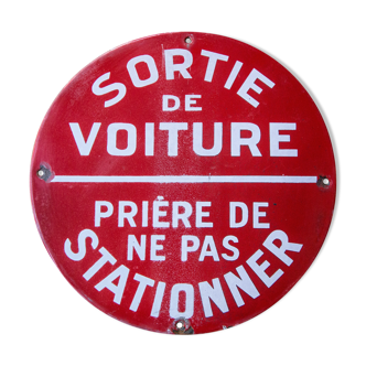 Plaque émaillée "Sortie de voitures Ne pas stationner"