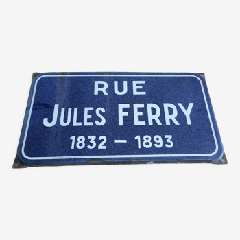 Plaque émaillée " Rue Jules Ferry " 1832-1893