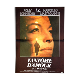 Affiche originale cinéma "Fantôme d'Amour" de 1981 Romy Schneider,Mastroianni...