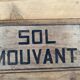 Plaque en bois peinte à la main "sol mouvant"