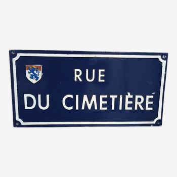 Ancien panneau de rue  "Rue du cimetière"