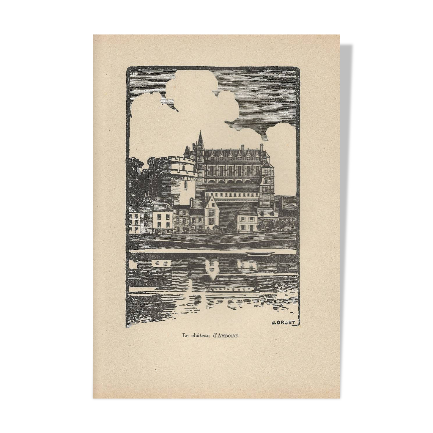 Engraving-years 1930-J Druet - The castle of Amboise- Format page 24.5 x 18 cm -