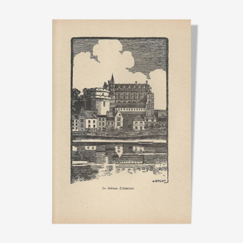 Gravure-années 1930 J Druet - Le château d'Amboise