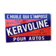 Plaque métal pub huile moteur Kervoline