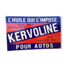 Plaque métal pub huile moteur Kervoline