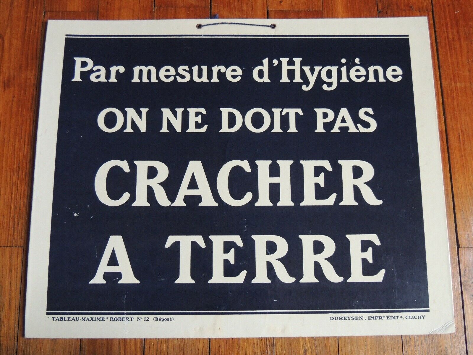 Factory sign "tableau-Maxime" Robert n°12 Spitting on Earth
