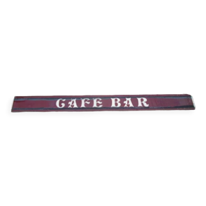 Enseigne cafe bar années 70/80'