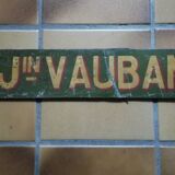 Plaque ancienne de destination d'autobus " jardin vauban "