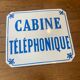 Old enamelled plate "telephone booth"