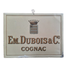 Ancienne plaque en tôle "Cognac Dubois" 33x44cm 1920