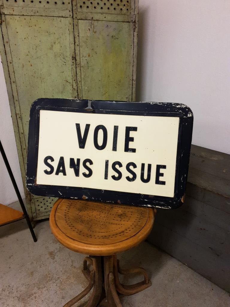 "Way Without Issue" sign