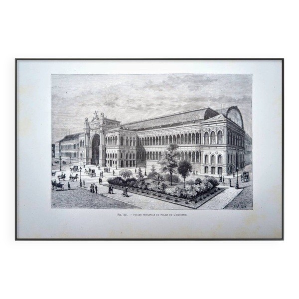 Imprimée en 1883, le Palais de l'Industrie, Paris VIIIème. — Beyit