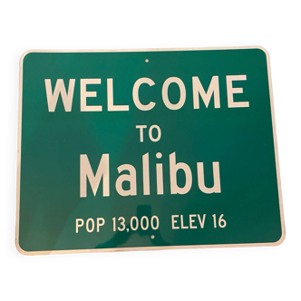 Panneau signalisation Welcome to Malibu