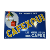 Enamelplate "cafexqui" the best coffees