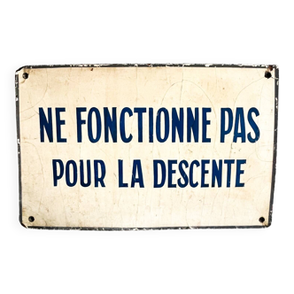 Panneau informatif en carton épais « ne fonctionne pas en descente »