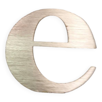 Metal letter "e"
