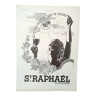 Une publicité papier apéritif St -Raphael