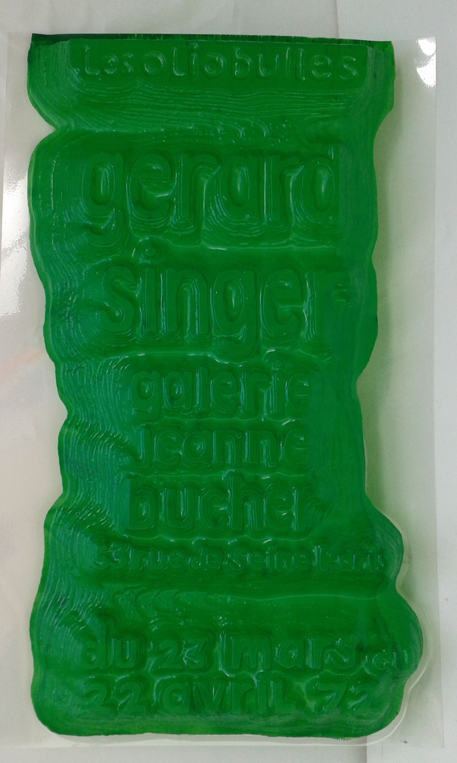 Thermoformed green poster Gérard Singer