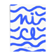 Wall poster with waves forming the phrase Nice is Nice
