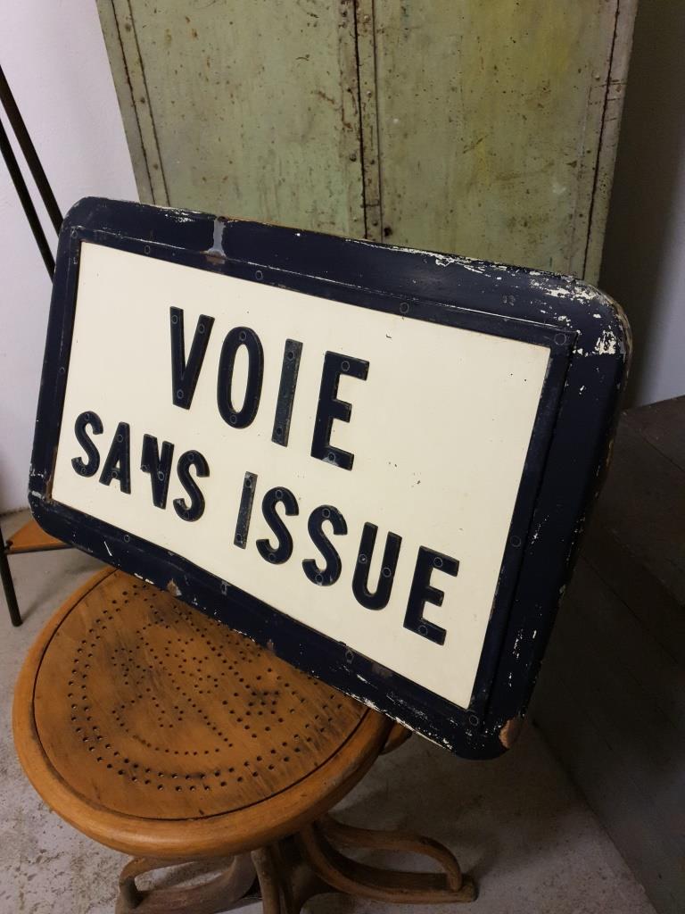 "Way Without Issue" sign