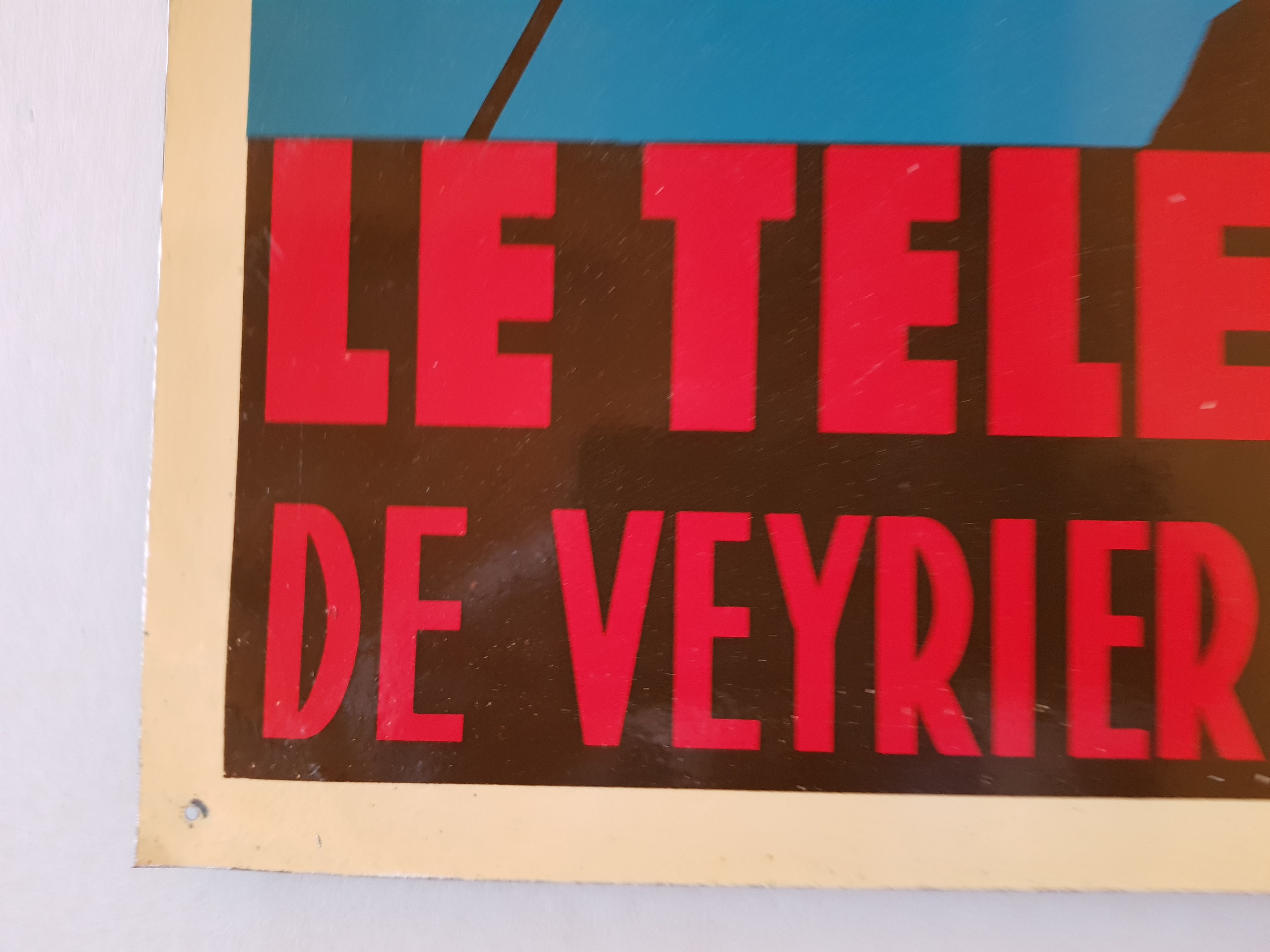 Poster Plaque Tole Painted Advertising "The Veyrier Cable Car of Lake D' Annecy"