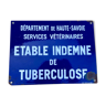 Plaque émaillée Tuberculose