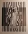 Linear silkscreen print by Victor Vasarely, vintage print circa 1970, op ar