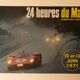 Affiche originale 24 Heures du Mans, 12 et 13 juin 1971