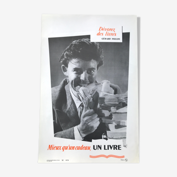 Affiche publicitaire avec Gérard Philippe "Dévorez des livres…" Vers 1950. Fac-similé 1993 numéroté