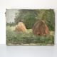 Old oil painting on canvas "The Haystacks" dated 1902.