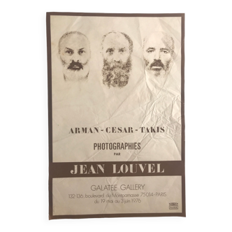 Original poster by Jean LOUVEL, Galatee Gallery, 1976. Photographs by Arman-César-Takis