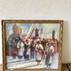 Huile « procession sicilienne « 1960, cadre bois et vitre