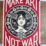 Shepard Fairey (Obey), Make art not War, signé et daté par l'artiste