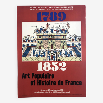 1789-1852 : Arts populaires et histoire de France, 1954. Affiche originale lithographie Mourlot