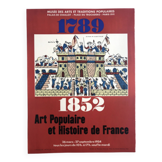 1789-1852 : Arts populaires et histoire de France, 1954. Affiche originale lithographie Mourlot