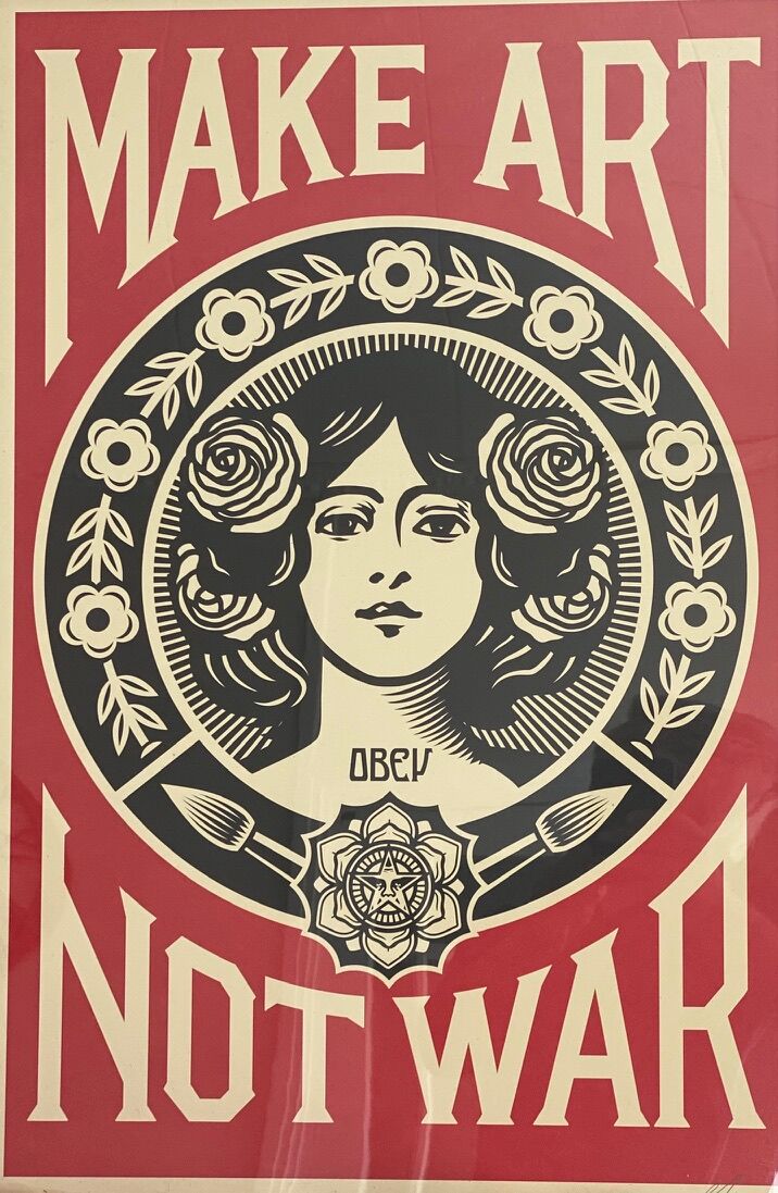 Affiche originale " Make Art Not War 2021" de Shepard Fairey (Obey Giant)