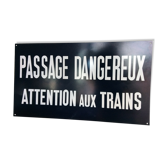 Enseigne plaque peinte Sncf trains cheminots Passage dangereux non émaillée