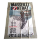 Original movie poster folded year 1974: marseille anthony quinn contract