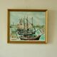 Original mid-century oil on canvas – "At the Quay"