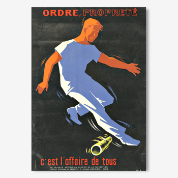 Reproduction affiche de sécurité année 1950 "Ordre, propreté"