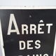 Authentic station sign stop trains of the large-format construction site