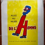 Original poster "Go to the Museum of Man" Savignac 49x69cm 1981