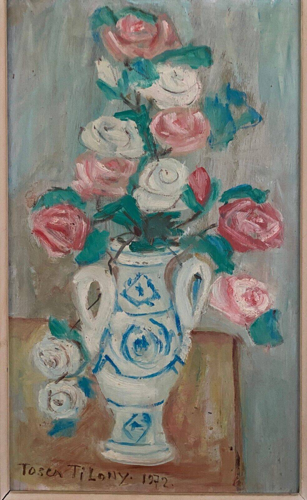 Oil on panel by Tosca Tilony 1972 bouquet of roses still life