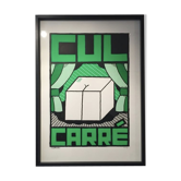 Affiche "Cul Carré" verte 70x50 cm sérigraphie faite main signée numérotée