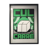 Green "Cul Carré" poster 70x50 cm handmade hand-printed numbered