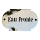 Enameled plate “Cold water”