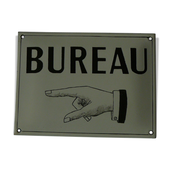 Enamelled plate old 'Office' illustrated with one hand