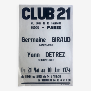 Germaine GIRAUD & Yann DETREZ Club 21, Paris, 1974. Affiche originale en typographie